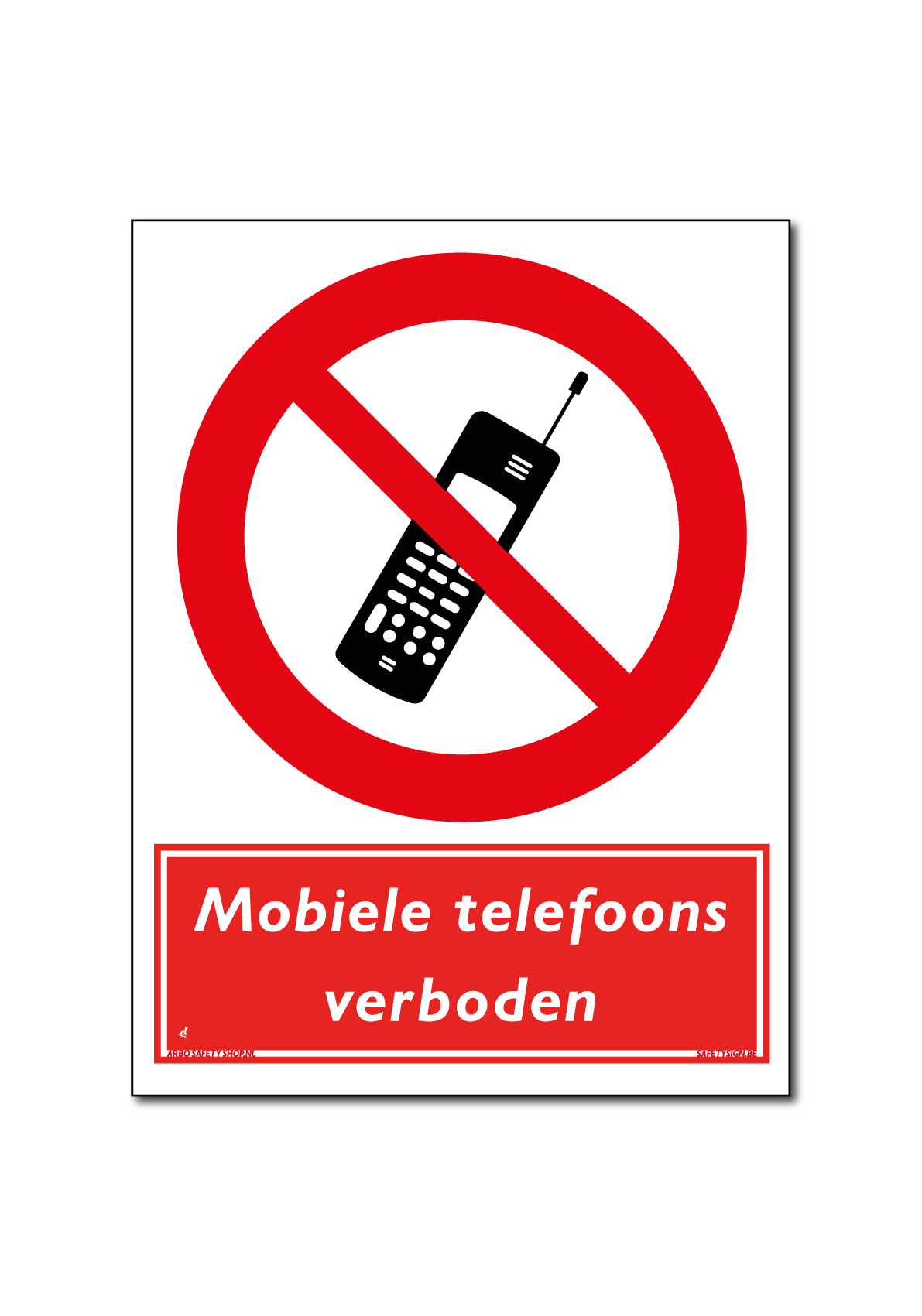 Mobiele telefoons verboden (DRO76)