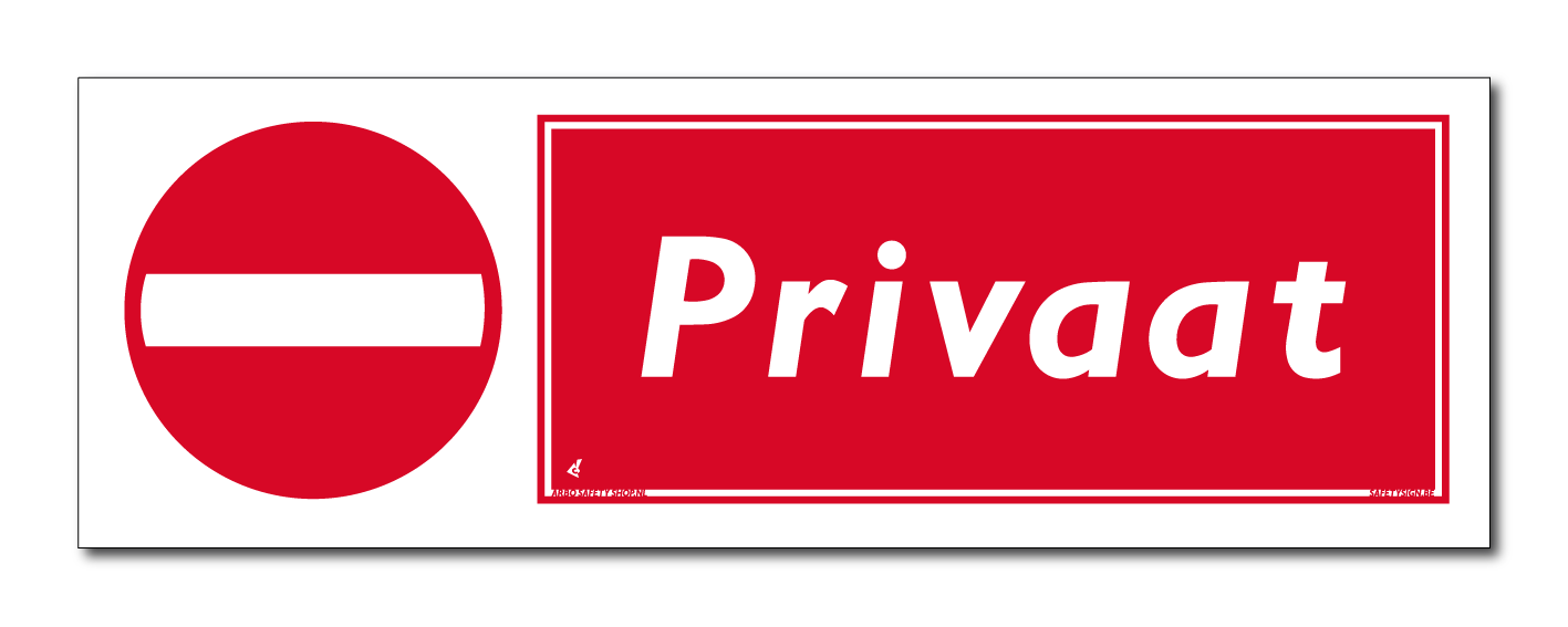 Verbod Privaat (DRO45)