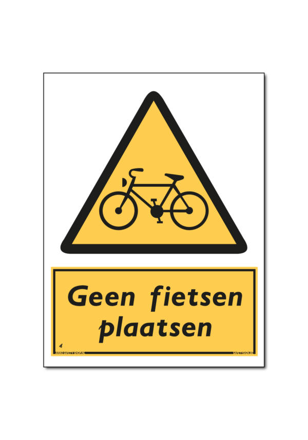 geen fietsen plaatsen bordje