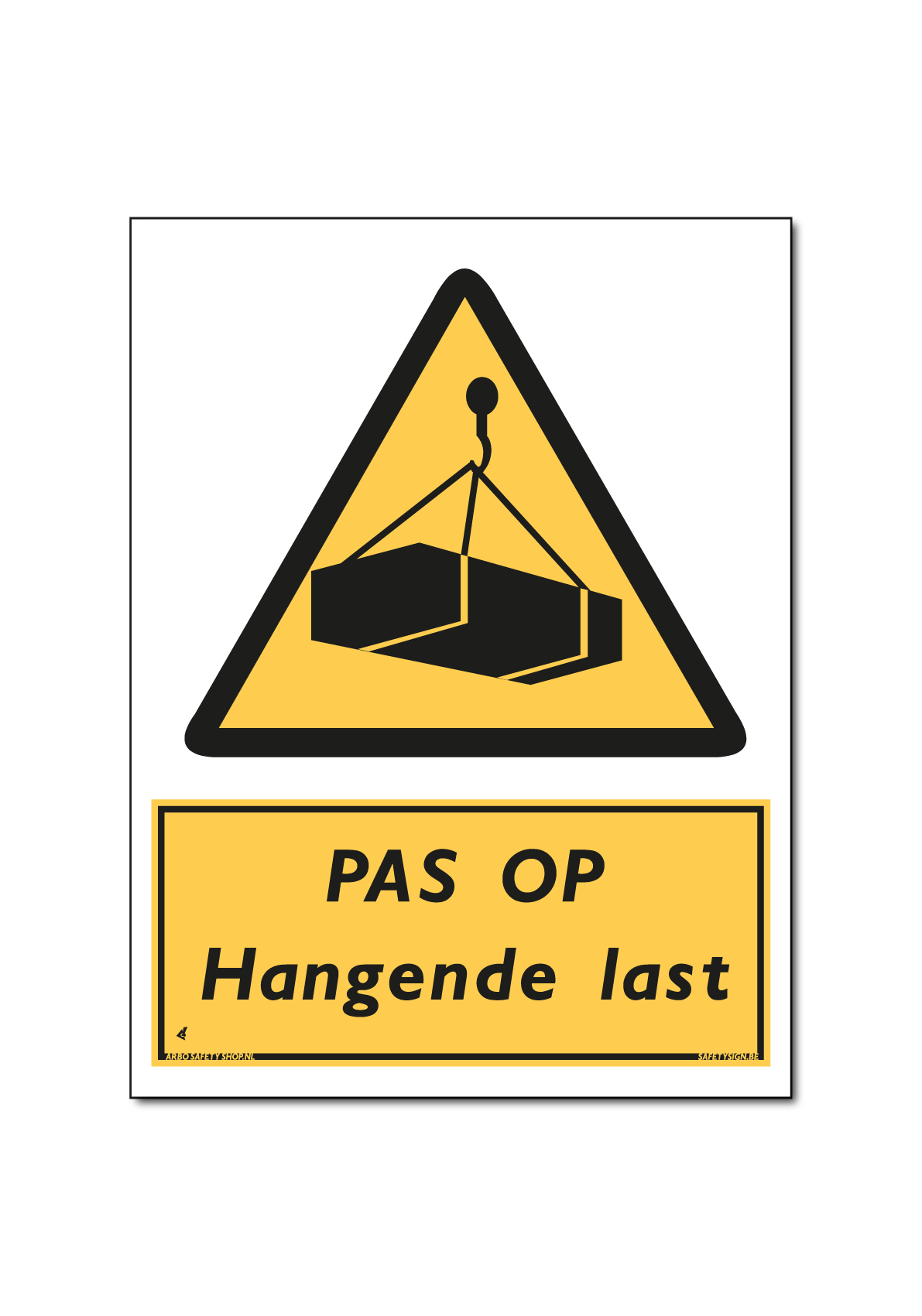 Waarschuwing PAS OP Hangende last (DWA18)
