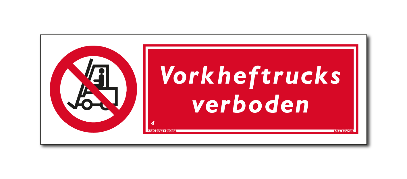 Verbod Vorkheftrucks verboden (DRO21)